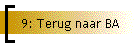 9: Terug naar BA
