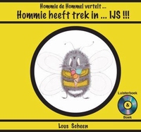 HOMMIE HEEFT TREK IN ...IJS    LOUS SCHEEN